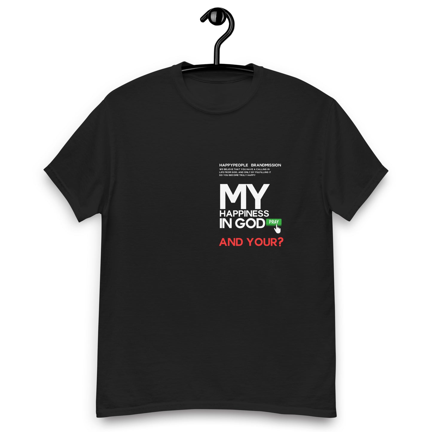 T - SHIRT | MY HAPPYNESS IN GOD | HAPPYPEOPLE BRANDMISSION