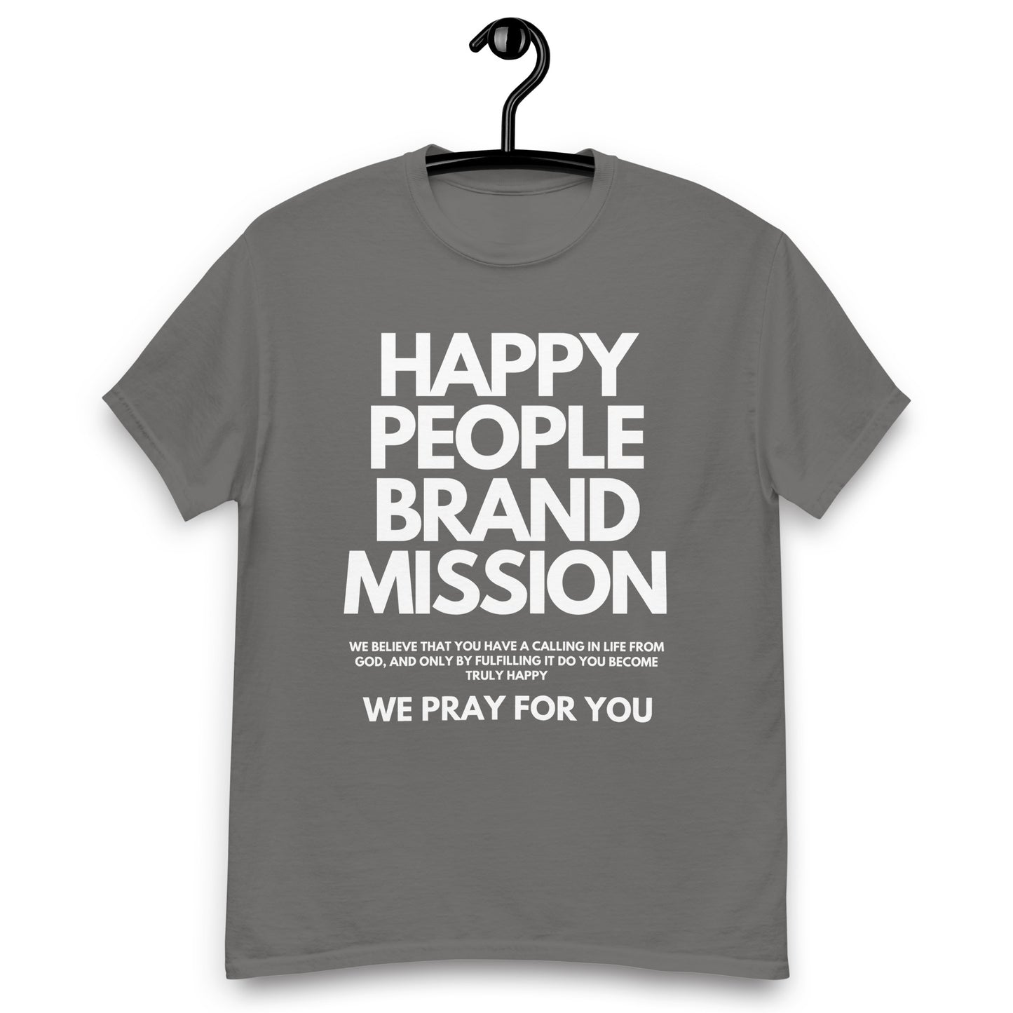 T - SHIRT | WE PRAY FOR YOU | HAPPYPEOPLE BRANDMISSION