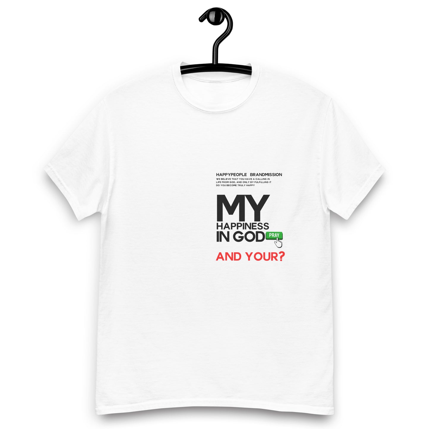 T - SHIRT | MY HAPPYNESS IN GOD | HAPPYPEOPLE BRANDMISSION