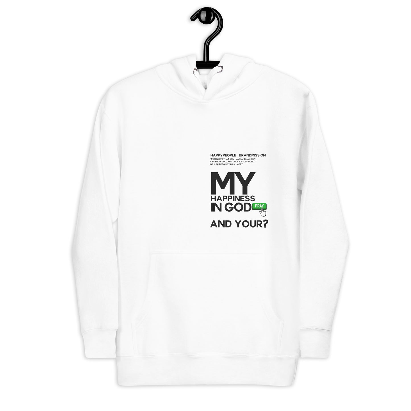 Unisex Hoodie | MY HAPPINESS IN GOD | HAPPYPEOPLE BRANDMISSION