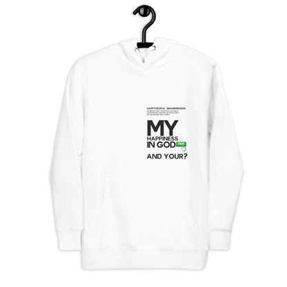 Unisex Hoodie | MY HAPPINESS IN GOD | HAPPYPEOPLE BRANDMISSION